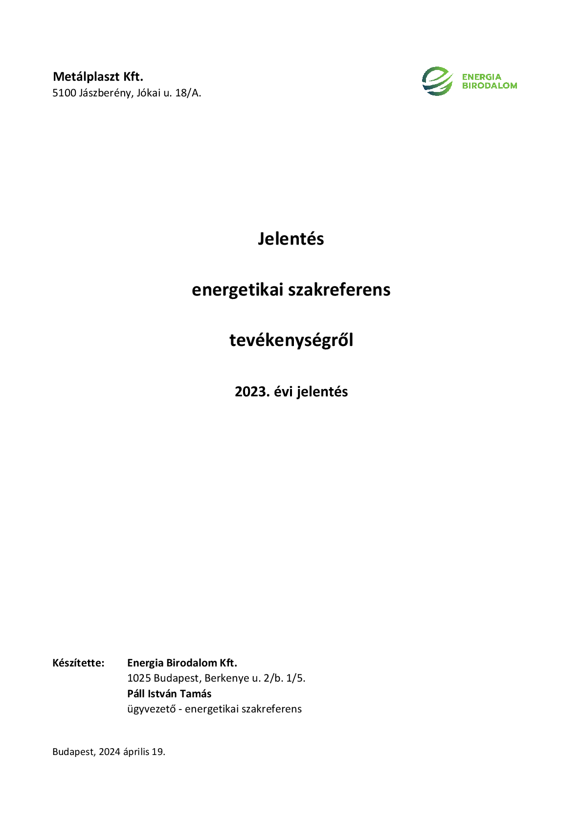 energetikai szakreferensi jelentés 2023 metálplaszt kft. 001